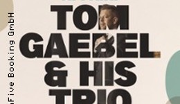 Tom Gaebel & His Trio - A Swinging Affair - The American Songbook and Beyond